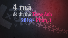 4 mã đề thi thử Tiếng Anh THPT Quốc Gia năm 2018 - phần 3 - tienganhthpt