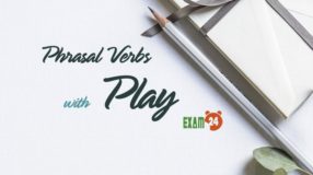 Phrasal verbs with Play - Cụm động từ trong tiếng Anh