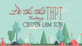 Đề thi thử môn Anh trường THPT chuyên Lam Sơn - Thanh Hóa lần 1 - 2018