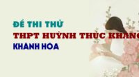 Đề thi thử môn Anh trường THPT Huỳnh Thúc Kháng - Khánh Hoà lần 3 - 2019
